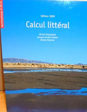 Couverture du produit · Mathématiques 9-10-11 Calcul littéral