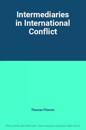 Couverture du produit · Intermediaries in International Conflict