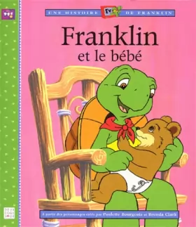 Couverture du produit · Franklin et le Bébé
