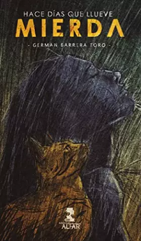 Couverture du produit · Hace días que llueve mierda