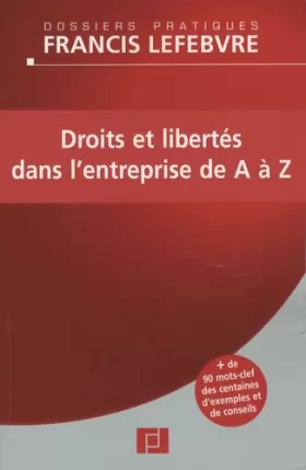 Couverture du produit · Droits et libertés dans l'entreprise de A à Z