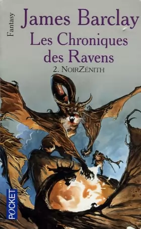 Couverture du produit · Les chroniques des Ravens, Tome 2 : NoirZénith