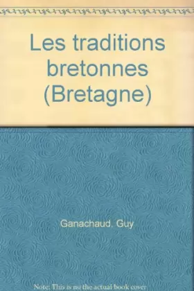 Couverture du produit · Les traditions bretonnes