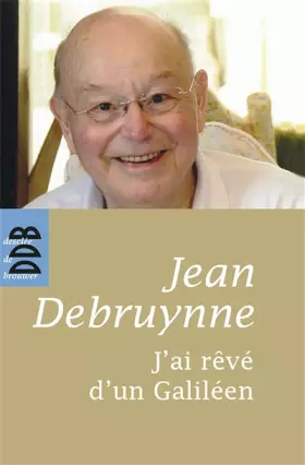 Couverture du produit · J'ai rêvé d'un Galiléen