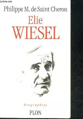 Couverture du produit · Elie Wiesel : Pélerin de la mémoire