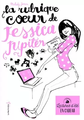 Couverture du produit · Édition spéciale - La rubrique coeur de Jessica Jupiter - Ne peut être vendu séparément - Offert uniquement pour l'achat de deu