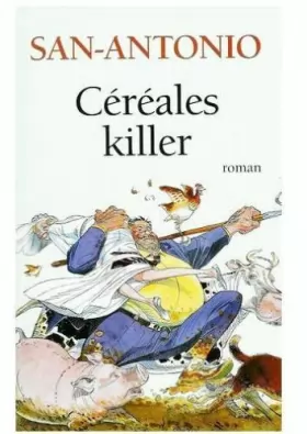 Couverture du produit · Céréales killer : Roman agricole