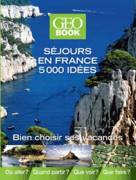 Couverture du produit · Geobook séjours en France 5000 idées
