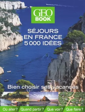 Couverture du produit · Geobook séjours en France 5000 idées