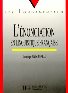 Couverture du produit · L'énonciation en linguistique française