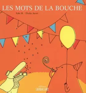 Couverture du produit · Les Mots de la bouche