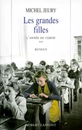 Couverture du produit · L'Année du certif, tome 2 : Les grandes filles