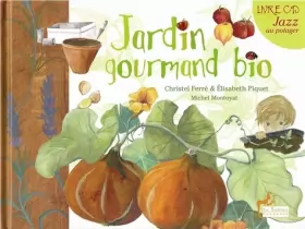 Couverture du produit · Jardin gourmand bio livre-musical
