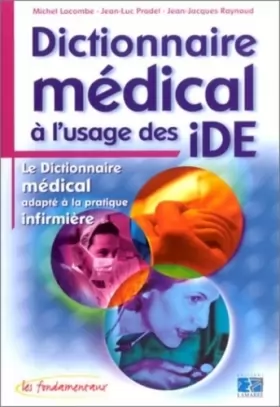 Couverture du produit · Dictionnaire médical à l'usage des IDE