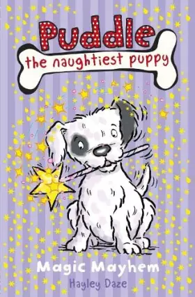 Couverture du produit · Puddle the Naughtiest Puppy: Magic Mayhem: Book 6