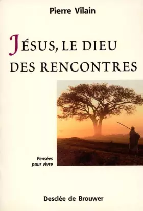 Couverture du produit · Jésus, le Dieu des rencontres