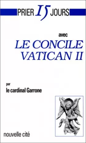 Couverture du produit · Prier 15 jours avec le Concile Vatican II