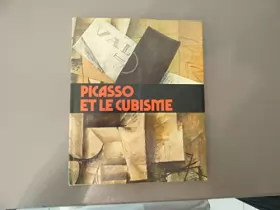 Couverture du produit · PICASSO ET LE CUBISME / COLLECTION "CHEFS D'OEUVRE DE LA PEINTURE".