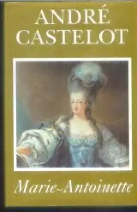 Couverture du produit · MARIE-ANTOINETTE