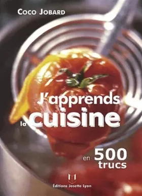 Couverture du produit · J'apprends la cuisine en 500 trucs