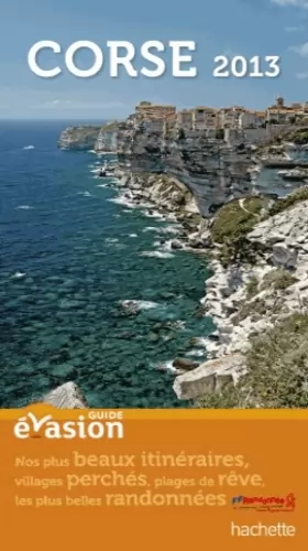 Couverture du produit · Guide Evasion Corse 2013