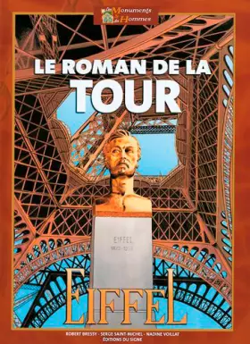 Couverture du produit · Le Roman De La Tour Eiffel