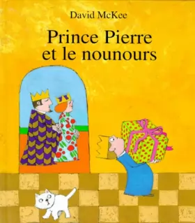 Couverture du produit · Prince Pierre Et Le Nounours  Prince Peter and the Teddy Bear