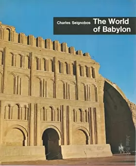 Couverture du produit · The world of Babylon: Nineveh and Assyria