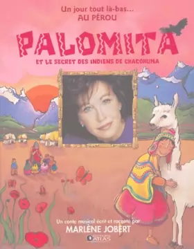 Couverture du produit · Palomita et le secret des indiens Chacohuma (1CD audio)