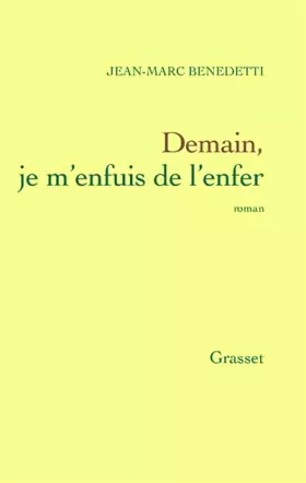 Couverture du produit · Demain, je m'enfuis de l'enfer