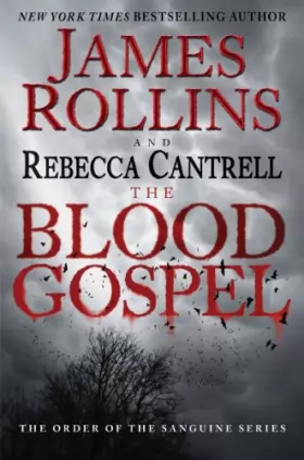 Couverture du produit · The Blood Gospel: The Order of the Sanguines Series