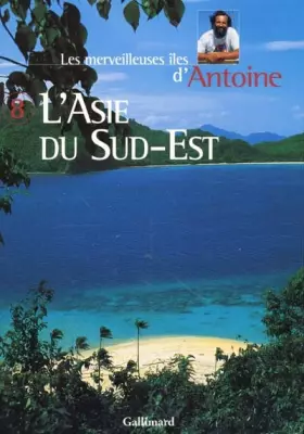 Couverture du produit · L'Asie du Sud-Est