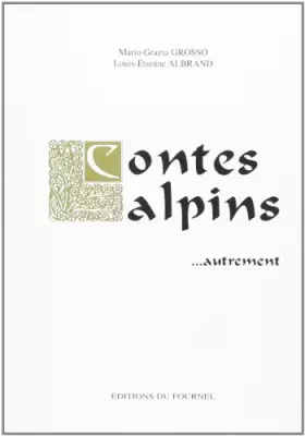 Couverture du produit · Contes Alpins ... Autrement