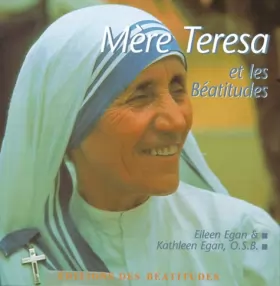Couverture du produit · Mère Teresa et les Béatitudes