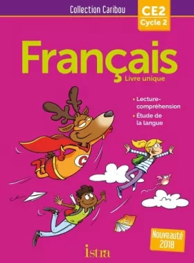 Couverture du produit · Caribou Français CE2 - Livre élève - Ed. 2018