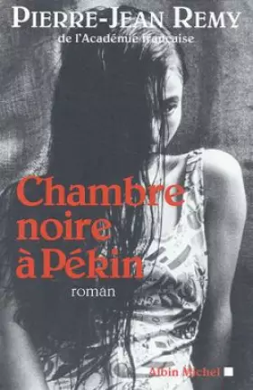 Couverture du produit · Chambre noire à Pékin