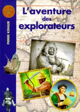 Couverture du produit · L'aventure des explorateurs