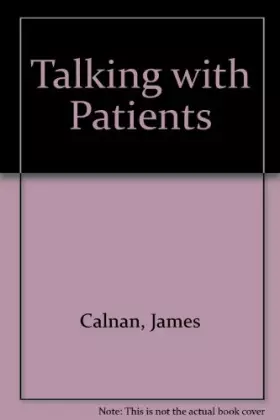 Couverture du produit · Talking With Patients: A Guide to Good Practice