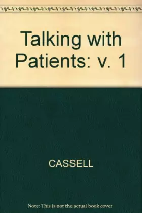 Couverture du produit · Talking with Patients: v. 1