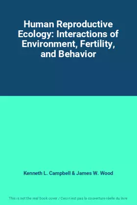 Couverture du produit · Human Reproductive Ecology: Interactions of Environment, Fertility, and Behavior