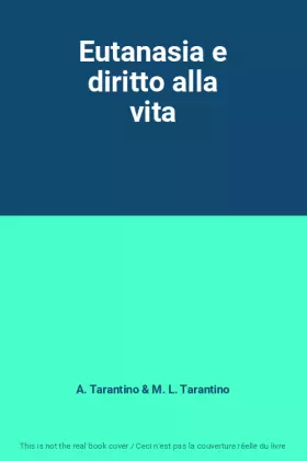 Couverture du produit · Eutanasia e diritto alla vita