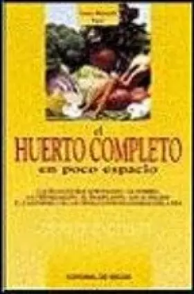Couverture du produit · El huerto completo en poco espacio