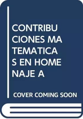 Couverture du produit · Contribuciones matemáticas en homenaje al profesor D. Antonio Plans Sanz de Bremond
