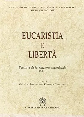 Couverture du produit · Eucaristia e libertà. Percorsi di formazione sacerdotale (Vol. 2)