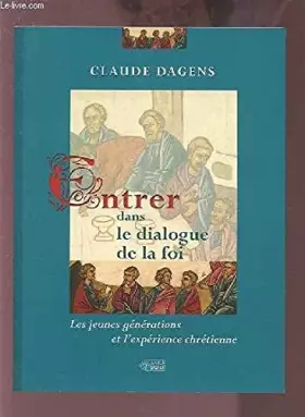 Couverture du produit · Entrer Dans le Dialogue de la Foi