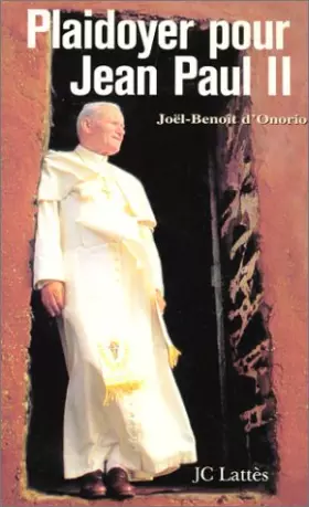 Couverture du produit · Plaidoyer pour Jean-Paul II