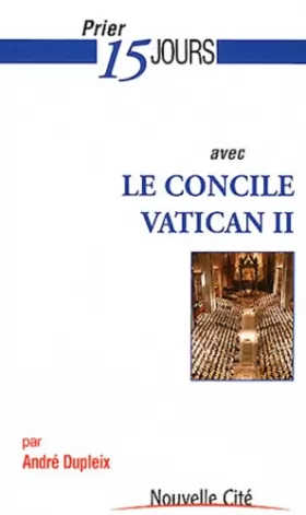 Couverture du produit · Prier 15 jours avec le concile Vatican II