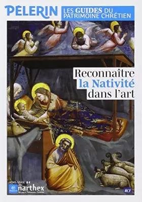 Couverture du produit · Reconnaître les symboles de la Nativité hs pèlerin