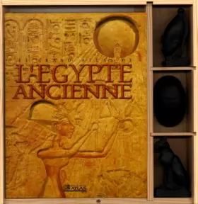 Couverture du produit · Le Grand Atlas de l'Egypte ancienne. Coffret