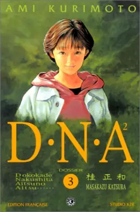 Couverture du produit · D.N.A, volume 3